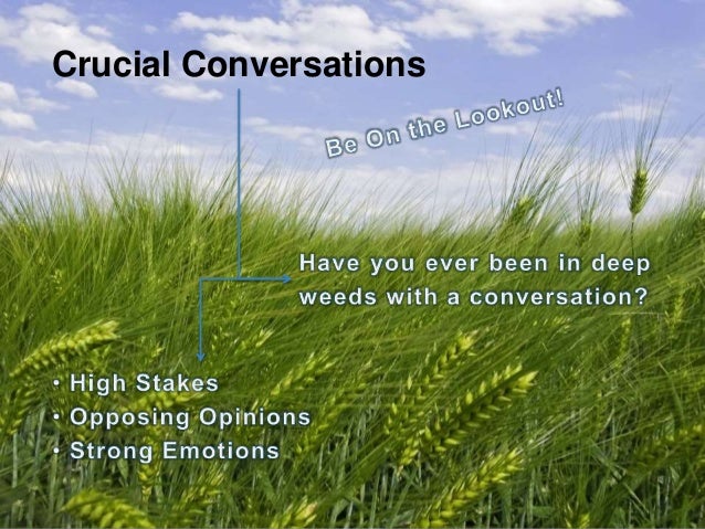 crucial conversations powerpoint crucial conversations powerpoint