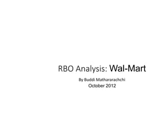 RBO Analysis -Wal-Mart-new | PPTX