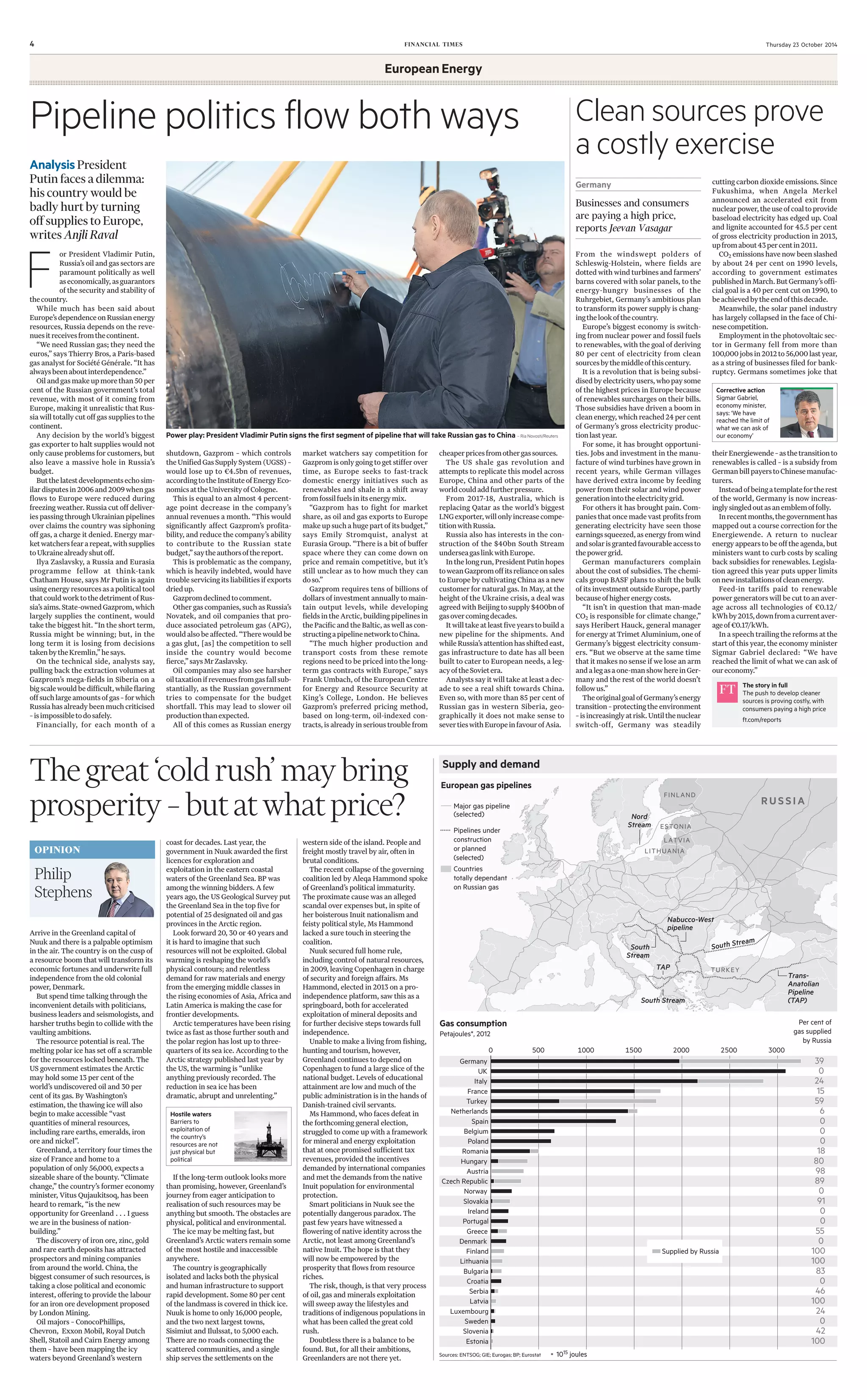4 FINANCIAL TIMES Thursday 23 October 2014
European Energy
Arrive in the Greenland capital of
Nuuk and there is a palpable optimism
in the air. The country is on the cusp of
a resource boom that will transform its
economic fortunes and underwrite full
independence from the old colonial
power, Denmark.
But spend time talking through the
inconvenient details with politicians,
business leaders and seismologists, and
harsher truths begin to collide with the
vaulting ambitions.
The resource potential is real. The
melting polar ice has set off a scramble
for the resources locked beneath. The
US government estimates the Arctic
may hold some 13 per cent of the
world’s undiscovered oil and 30 per
cent of its gas. By Washington’s
estimation, the thawing ice will also
begin to make accessible “vast
quantities of mineral resources,
including rare earths, emeralds, iron
ore and nickel”.
Greenland, a territory four times the
size of France and home to a
population of only 56,000, expects a
sizeable share of the bounty. “Climate
change,” the country’s former economy
minister, Vitus Qujaukitsoq, has been
heard to remark, “is the new
opportunity for Greenland . . . I guess
we are in the business of nation-
building.”
The discovery of iron ore, zinc, gold
and rare earth deposits has attracted
prospectors and mining companies
from around the world. China, the
biggest consumer of such resources, is
taking a close political and economic
interest, offering to provide the labour
for an iron ore development proposed
by London Mining.
Oil majors – ConocoPhillips,
Chevron, Exxon Mobil, Royal Dutch
Shell, Statoil and Cairn Energy among
them – have been mapping the icy
waters beyond Greenland’s western
coast for decades. Last year, the
government in Nuuk awarded the first
licences for exploration and
exploitation in the eastern coastal
waters of the Greenland Sea. BP was
among the winning bidders. A few
years ago, the US Geological Survey put
the Greenland Sea in the top five for
potential of 25 designated oil and gas
provinces in the Arctic region.
Look forward 20, 30 or 40 years and
it is hard to imagine that such
resources will not be exploited. Global
warming is reshaping the world’s
physical contours; and relentless
demand for raw materials and energy
from the emerging middle classes in
the rising economies of Asia, Africa and
Latin America is making the case for
frontier developments.
Arctic temperatures have been rising
twice as fast as those further south and
the polar region has lost up to three-
quarters of its sea ice. According to the
Arctic strategy published last year by
the US, the warming is “unlike
anything previously recorded. The
reduction in sea ice has been
dramatic, abrupt and unrelenting.”
If the long-term outlook looks more
than promising, however, Greenland’s
journey from eager anticipation to
realisation of such resources may be
anything but smooth. The obstacles are
physical, political and environmental.
The ice may be melting fast, but
Greenland’s Arctic waters remain some
of the most hostile and inaccessible
anywhere.
The country is geographically
isolated and lacks both the physical
and human infrastructure to support
rapid development. Some 80 per cent
of the landmass is covered in thick ice.
Nuuk is home to only 16,000 people,
and the two next largest towns,
Sisimiut and Ilulssat, to 5,000 each.
There are no roads connecting the
scattered communities, and a single
ship serves the settlements on the
western side of the island. People and
freight mostly travel by air, often in
brutal conditions.
The recent collapse of the governing
coalition led by Aleqa Hammond spoke
of Greenland’s political immaturity.
The proximate cause was an alleged
scandal over expenses but, in spite of
her boisterous Inuit nationalism and
feisty political style, Ms Hammond
lacked a sure touch in steering the
coalition.
Nuuk secured full home rule,
including control of natural resources,
in 2009, leaving Copenhagen in charge
of security and foreign affairs. Ms
Hammond, elected in 2013 on a pro-
independence platform, saw this as a
springboard, both for accelerated
exploitation of mineral deposits and
for further decisive steps towards full
independence.
Unable to make a living from fishing,
hunting and tourism, however,
Greenland continues to depend on
Copenhagen to fund a large slice of the
national budget. Levels of educational
attainment are low and much of the
public administration is in the hands of
Danish-trained civil servants.
Ms Hammond, who faces defeat in
the forthcoming general election,
struggled to come up with a framework
for mineral and energy exploitation
that at once promised sufficient tax
revenues, provided the incentives
demanded by international companies
and met the demands from the native
Inuit population for environmental
protection.
Smart politicians in Nuuk see the
potentially dangerous paradox. The
past few years have witnessed a
flowering of native identity across the
Arctic, not least among Greenland’s
native Inuit. The hope is that they
will now be empowered by the
prosperity that flows from resource
riches.
The risk, though, is that very process
of oil, gas and minerals exploitation
will sweep away the lifestyles and
traditions of indigenous populations in
what has been called the great cold
rush.
Doubtless there is a balance to be
found. But, for all their ambitions,
Greenlanders are not there yet.
Thegreat‘coldrush’maybring
prosperity–butatwhatprice?
Supply and demand
Gas consumption
Petajoules*, 2012
Per cent of
gas supplied
by Russia
R U S S I A
TURKEY
FINLAND
LATVIA
ESTONIA
LITHUANIA
Nord
Stream
South Stream
Trans-
Anatolian
Pipeline
(TAP)
Nabucco-West
pipeline
TAP
South Stream
South
Stream
European gas pipelines
Major gas pipeline
(selected)
Pipelines under
construction
or planned
(selected)
Countries
totally dependant
on Russian gas
0 500 1000 1500 2000 2500 3000
Germany
UK
Italy
France
Turkey
Netherlands
Spain
Belgium
Poland
Romania
Hungary
Austria
Czech Republic
Norway
Slovakia
Ireland
Portugal
Greece
Denmark
Finland
Lithuania
Bulgaria
Croatia
Serbia
Latvia
Luxembourg
Sweden
Slovenia
Estonia
39
0
24
15
59
6
0
0
0
18
80
98
89
0
91
0
0
55
0
100
100
83
0
46
100
24
0
42
100
Supplied by Russia
Sources: ENTSOG; GIE; Eurogas; BP; Eurostat * 1015 joules
From the windswept polders of
Schleswig-Holstein, where fields are
dotted with wind turbines and farmers’
barns covered with solar panels, to the
energy-hungry businesses of the
Ruhrgebiet, Germany’s ambitious plan
to transform its power supply is chang-
ingthelookofthecountry.
Europe’s biggest economy is switch-
ing from nuclear power and fossil fuels
to renewables, with the goal of deriving
80 per cent of electricity from clean
sourcesbythemiddleofthiscentury.
It is a revolution that is being subsi-
disedbyelectricityusers,whopaysome
of the highest prices in Europe because
of renewables surcharges on their bills.
Those subsidies have driven a boom in
cleanenergy,whichreached24percent
of Germany’s gross electricity produc-
tionlastyear.
For some, it has brought opportuni-
ties. Jobs and investment in the manu-
facture of wind turbines have grown in
recent years, while German villages
have derived extra income by feeding
power from their solar and wind power
generationintotheelectricitygrid.
For others it has brought pain. Com-
paniesthatoncemadevastprofitsfrom
generating electricity have seen those
earningssqueezed,asenergyfromwind
andsolarisgrantedfavourableaccessto
thepowergrid.
German manufacturers complain
about the cost of subsidies. The chemi-
cals group BASF plans to shift the bulk
ofitsinvestmentoutsideEurope,partly
becauseofhigherenergycosts.
“It isn’t in question that man-made
CO2 is responsible for climate change,”
says Heribert Hauck, general manager
forenergyatTrimetAluminium,oneof
Germany’s biggest electricity consum-
ers. “But we observe at the same time
that it makes no sense if we lose an arm
andalegasaone-manshowhereinGer-
many and the rest of the world doesn’t
followus.”
TheoriginalgoalofGermany’senergy
transition–protectingtheenvironment
–isincreasinglyatrisk.Untilthenuclear
switch-off, Germany was steadily
cutting carbon dioxide emissions. Since
Fukushima, when Angela Merkel
announced an accelerated exit from
nuclearpower,theuseofcoaltoprovide
baseload electricity has edged up. Coal
and lignite accounted for 45.5 per cent
of gross electricity production in 2013,
upfromabout43percentin2011.
CO2 emissionshavenowbeenslashed
by about 24 per cent on 1990 levels,
according to government estimates
publishedinMarch.ButGermany’soffi-
cial goal is a 40 per cent cut on 1990, to
beachievedbytheendofthisdecade.
Meanwhile, the solar panel industry
has largely collapsed in the face of Chi-
nesecompetition.
Employment in the photovoltaic sec-
tor in Germany fell from more than
100,000jobsin2012to56,000lastyear,
as a string of businesses filed for bank-
ruptcy. Germans sometimes joke that
theirEnergiewende–asthetransitionto
renewables is called – is a subsidy from
GermanbillpayerstoChinesemanufac-
turers.
Insteadofbeingatemplatefortherest
of the world, Germany is now increas-
inglysingledoutasanemblemoffolly.
Inrecentmonths,thegovernmenthas
mapped out a course correction for the
Energiewende. A return to nuclear
energyappearstobeofftheagenda,but
ministers want to curb costs by scaling
back subsidies for renewables. Legisla-
tion agreed this year puts upper limits
onnewinstallationsofcleanenergy.
Feed-in tariffs paid to renewable
power generators will be cut to an aver-
age across all technologies of €0.12/
kWhby2015,downfromacurrentaver-
ageof€0.17/kWh.
Inaspeechtrailingthereformsatthe
start of this year, the economy minister
Sigmar Gabriel declared: “We have
reached the limit of what we can ask of
oureconomy.”
Clean sources prove
a costly exercise
Germany
Businesses and consumers
are paying a high price,
reports Jeevan Vasagar
F
or President Vladimir Putin,
Russia’soilandgassectorsare
paramount politically as well
aseconomically,asguarantors
of the security and stability of
thecountry.
While much has been said about
Europe’sdependenceonRussianenergy
resources, Russia depends on the reve-
nuesitreceivesfromthecontinent.
“We need Russian gas; they need the
euros,” says Thierry Bros, a Paris-based
gas analyst for Société Générale. “It has
alwaysbeenaboutinterdependence.”
Oilandgasmakeupmorethan50per
cent of the Russian government’s total
revenue, with most of it coming from
Europe, making it unrealistic that Rus-
siawilltotallycutoffgassuppliestothe
continent.
Any decision by the world’s biggest
gas exporter to halt supplies would not
only cause problems for customers, but
also leave a massive hole in Russia’s
budget.
Butthelatestdevelopmentsechosim-
ilardisputesin2006and2009whengas
flows to Europe were reduced during
freezing weather. Russia cut off deliver-
iespassingthroughUkrainianpipelines
over claims the country was siphoning
off gas, a charge it denied. Energy mar-
ketwatchersfeararepeat,withsupplies
toUkrainealreadyshutoff.
Ilya Zaslavsky, a Russia and Eurasia
programme fellow at think-tank
Chatham House, says Mr Putin is again
usingenergyresourcesasapoliticaltool
thatcouldworktothedetrimentofRus-
sia’saims.State-ownedGazprom,which
largely supplies the continent, would
take the biggest hit. “In the short term,
Russia might be winning; but, in the
long term it is losing from decisions
takenbytheKremlin,”hesays.
On the technical side, analysts say,
pulling back the extraction volumes at
Gazprom’s mega-fields in Siberia on a
bigscalewouldbedifficult,whileflaring
offsuchlargeamountsofgas–forwhich
Russiahasalreadybeenmuchcriticised
–isimpossibletodosafely.
Financially, for each month of a
shutdown, Gazprom – which controls
theUnifiedGasSupplySystem(UGSS)–
would lose up to €4.5bn of revenues,
accordingtotheInstituteofEnergyEco-
nomicsattheUniversityofCologne.
This is equal to an almost 4 percent-
age point decrease in the company’s
annual revenues a month. “This would
significantly affect Gazprom’s profita-
bility, and reduce the company’s ability
to contribute to the Russian state
budget,”saytheauthorsofthereport.
This is problematic as the company,
which is heavily indebted, would have
troubleservicingitsliabilitiesifexports
driedup.
Gazpromdeclinedtocomment.
Othergascompanies,suchasRussia’s
Novatek, and oil companies that pro-
duce associated petroleum gas (APG),
wouldalsobeaffected.“Therewouldbe
a gas glut, [as] the competition to sell
inside the country would become
fierce,”saysMrZaslavsky.
Oil companies may also see harsher
oiltaxationifrevenuesfromgasfallsub-
stantially, as the Russian government
tries to compensate for the budget
shortfall. This may lead to slower oil
productionthanexpected.
All of this comes as Russian energy
market watchers say competition for
Gazpromisonlygoingtogetstifferover
time, as Europe seeks to fast-track
domestic energy initiatives such as
renewables and shale in a shift away
fromfossilfuelsinitsenergymix.
“Gazprom has to fight for market
share, as oil and gas exports to Europe
makeupsuchahugepartofitsbudget,”
says Emily Stromquist, analyst at
Eurasia Group. “There is a bit of buffer
space where they can come down on
price and remain competitive, but it’s
still unclear as to how much they can
doso.”
Gazprom requires tens of billions of
dollarsofinvestmentannuallytomain-
tain output levels, while developing
fieldsintheArctic,buildingpipelinesin
thePacificandtheBaltic,aswellascon-
structingapipelinenetworktoChina.
“The much higher production and
transport costs from these remote
regions need to be priced into the long-
term gas contracts with Europe,” says
FrankUmbach,oftheEuropeanCentre
for Energy and Resource Security at
King’s College, London. He believes
Gazprom’s preferred pricing method,
based on long-term, oil-indexed con-
tracts,isalreadyinserioustroublefrom
cheaperpricesfromothergassources.
The US shale gas revolution and
attempts to replicate this model across
Europe, China and other parts of the
worldcouldaddfurtherpressure.
From 2017-18, Australia, which is
replacing Qatar as the world’s biggest
LNGexporter,willonlyincreasecompe-
titionwithRussia.
Russia also has interests in the con-
struction of the $40bn South Stream
underseagaslinkwithEurope.
Inthelongrun,PresidentPutinhopes
toweanGazpromoffitsrelianceonsales
to Europe by cultivating China as a new
customer for natural gas. In May, at the
height of the Ukraine crisis, a deal was
agreedwithBeijingtosupply$400bnof
gasovercomingdecades.
Itwilltakeatleastfiveyearstobuilda
new pipeline for the shipments. And
whileRussia’sattentionhasshiftedeast,
gas infrastructure to date has all been
built to cater to European needs, a leg-
acyoftheSovietera.
Analystssayitwilltakeatleastadec-
ade to see a real shift towards China.
Even so, with more than 85 per cent of
Russian gas in western Siberia, geo-
graphically it does not make sense to
severtieswithEuropeinfavourofAsia.
Pipeline politics flow both ways
AnalysisPresident
Putin faces a dilemma:
his country would be
badly hurt by turning
off supplies to Europe,
writes Anjli Raval
Power play: President Vladimir Putin signs the first segment of pipeline that will take Russian gas to China – Ria Novosti/Reuters
Corrective action
Sigmar Gabriel,
economy minister,
says: ‘We have
reached the limit of
what we can ask of
our economy’
The story in full
The push to develop cleaner
sources is proving costly, with
consumers paying a high price
ft.com/reports
OPINION
Philip
Stephens
Hostile waters
Barriers to
exploitation of
the country’s
resources are not
just physical but
political
 