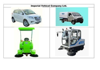 Imperial Vehicel Company Ltd.
 
