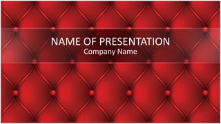 NAME OF PRESENTATION
Company Name
 