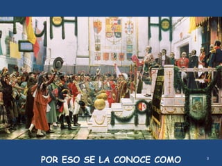 3
POR ESO SE LA CONOCE COMO