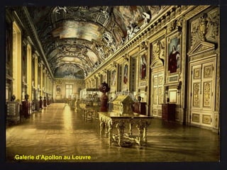 Galerie d’Apollon au Louvre 
