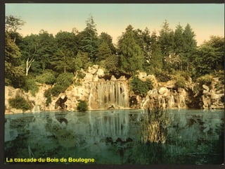 La cascade du Bois de Boulogne 