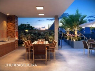 CHURRASQUEIRA
 