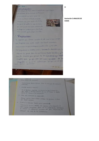 O
Ilustración 5 ANALISIS DE
CASOS
 