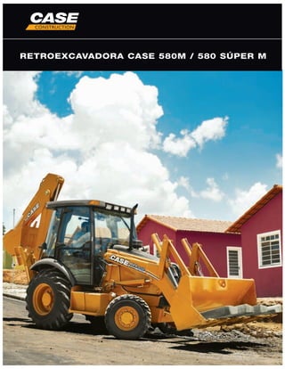 RETROEXCAVADORA CASE 580M / 580 SÚPER M
 