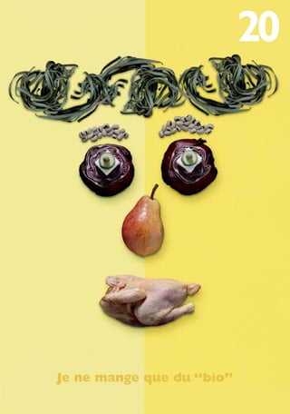 1
Je ne mange que du “bio”
250-09187-L sante_mangeant_23sept:250-09187-L sante_mangeant_ 30/09/09 17:15 Page 91
 