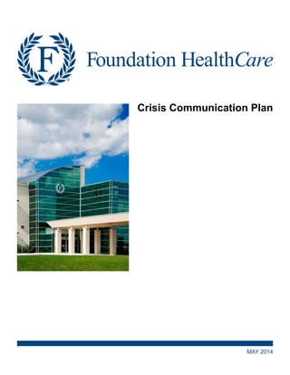 Crisis Communication Plan
MAY 2014
 