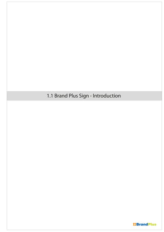 1.1 Brand Plus Sign - Introduction
 