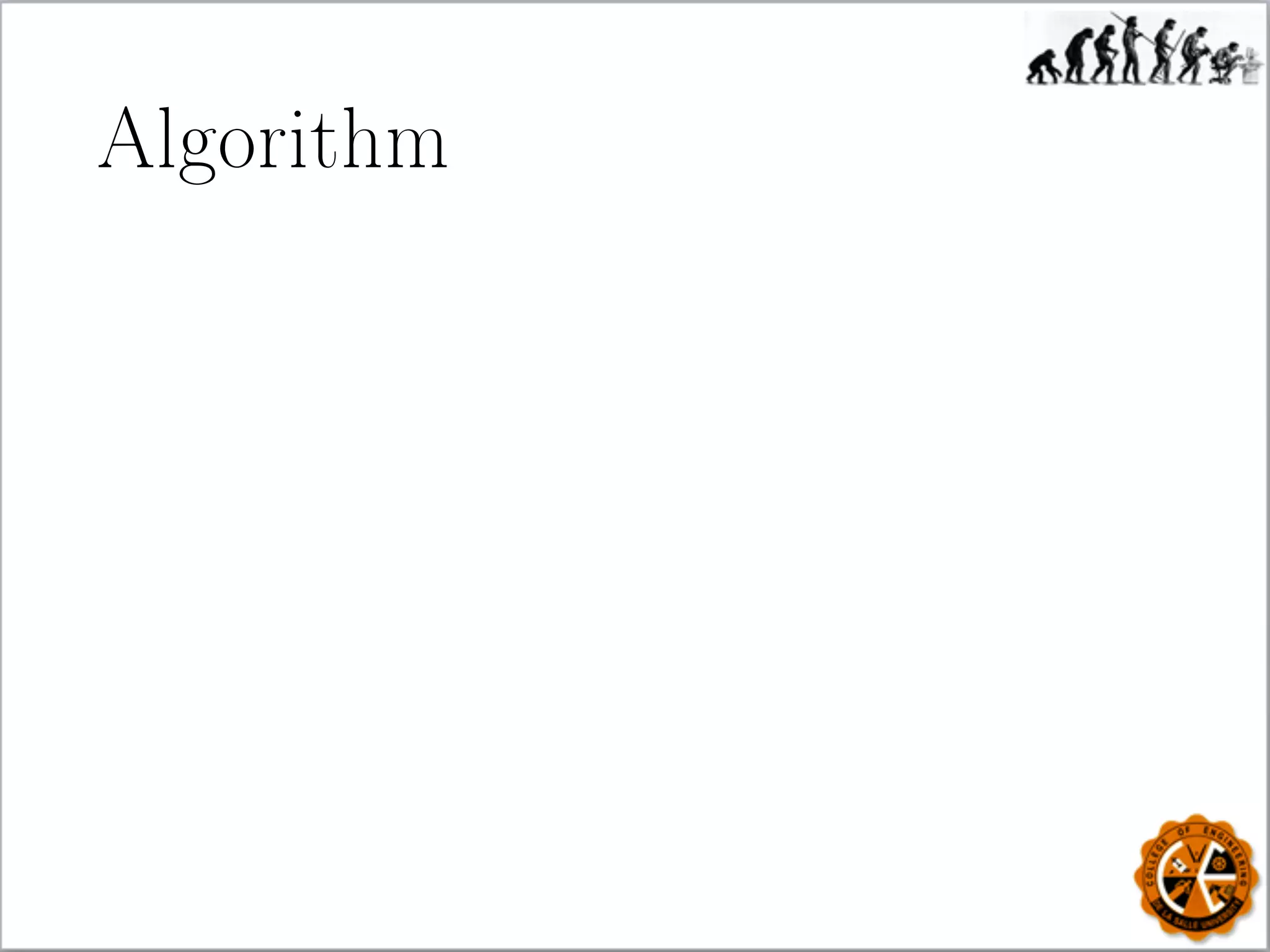 Algorithm
 