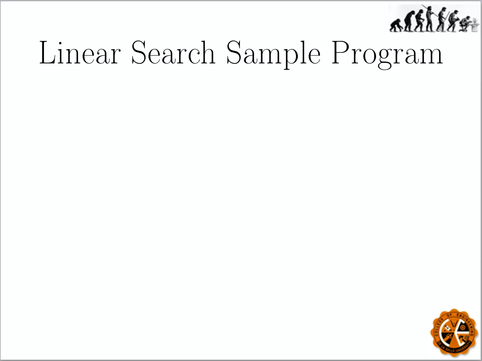 Linear Search Sample Program
 