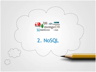 2. NoSQL
 