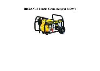 HISPANUS Benzin Stromerzeuger 3500wp
 