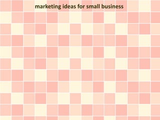 marketing ideas for small business
 