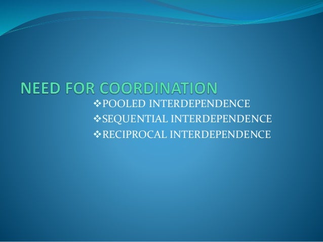 definition of sequential interdependence definition of sequential interdependence