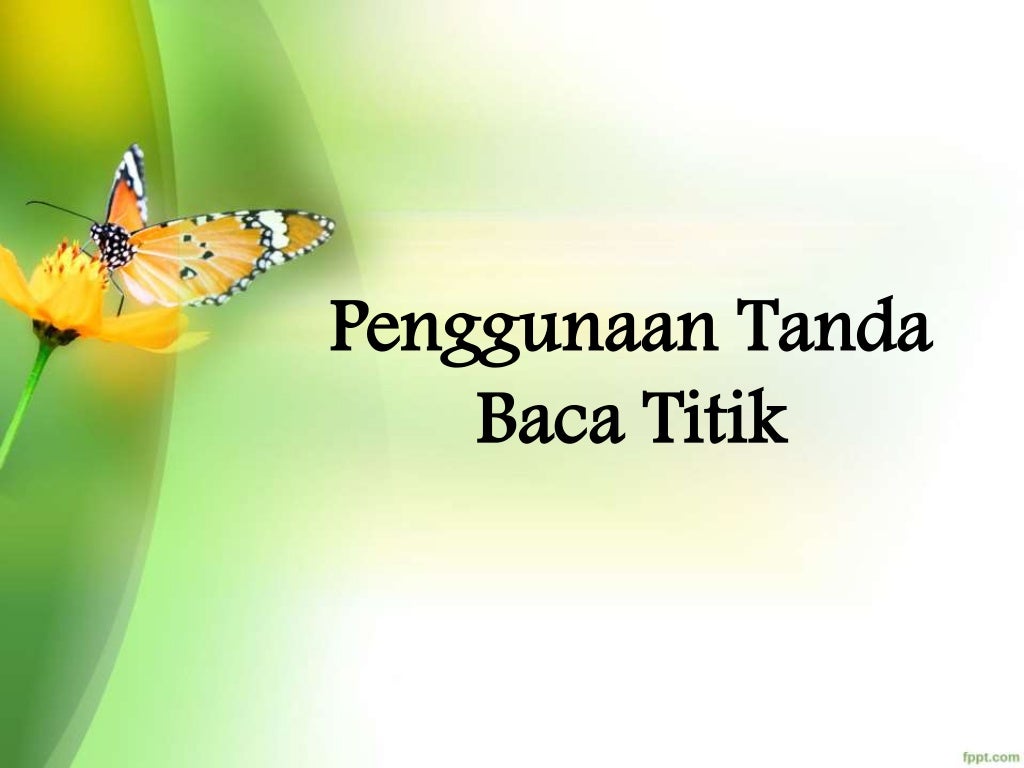 Bahasa Indonesia Kata baku, ibuhan asing, penggunaan koma dan titik