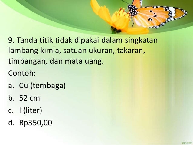 Bahasa Indonesia Kata baku, ibuhan asing, penggunaan koma 