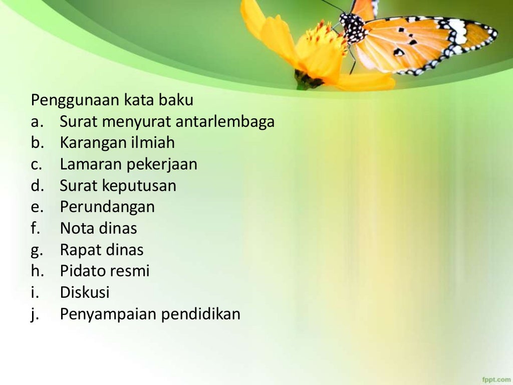 Bahasa Indonesia Kata baku, ibuhan asing, penggunaan koma dan titik