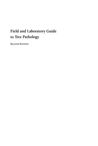 Field And Laboratory Guide To Tree Pathology 2nd Ed Blanchard | PDF