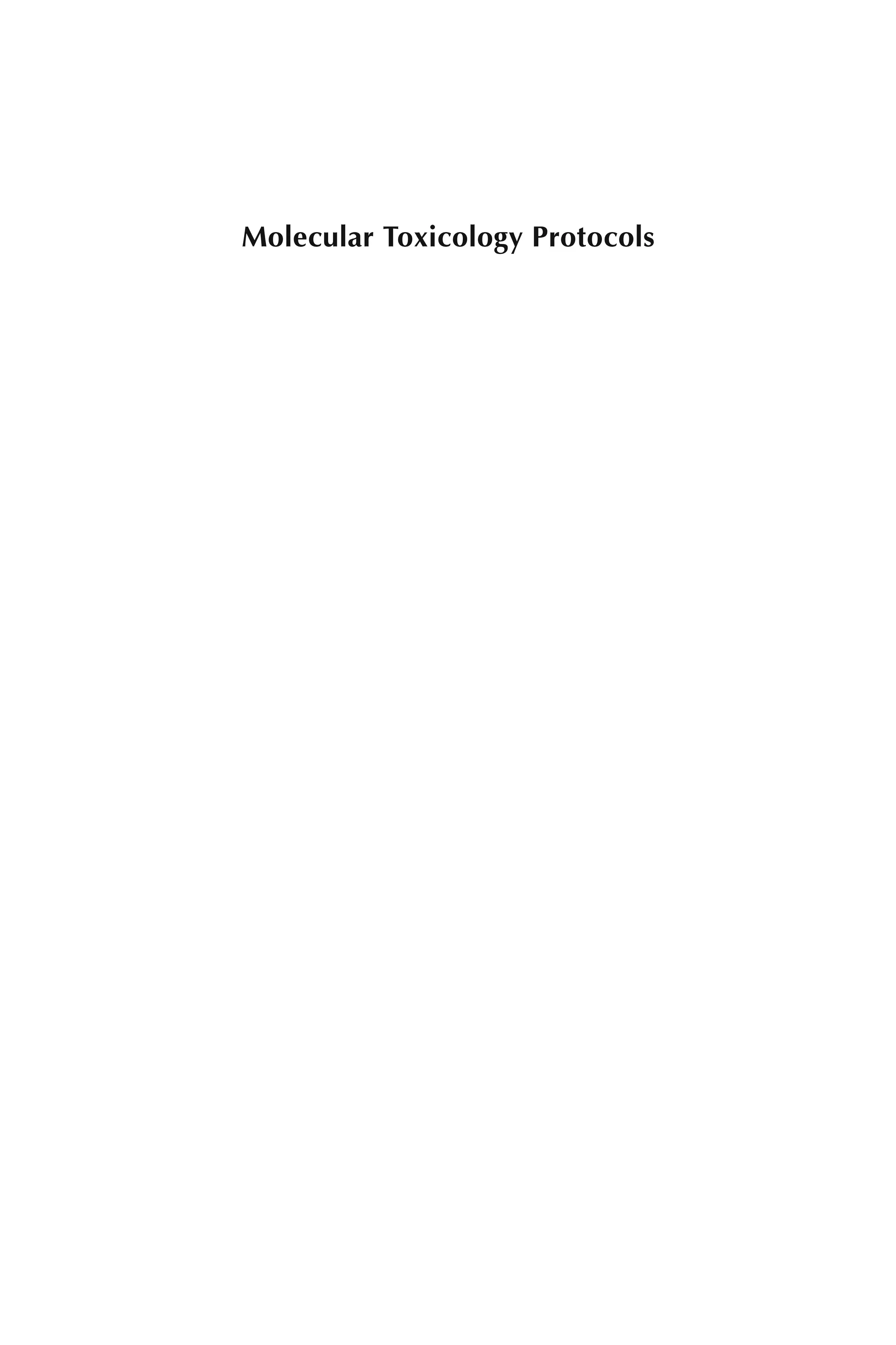 Molecular Toxicology Protocols
 