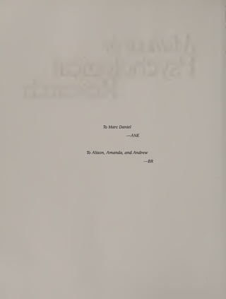 To Marc Daniel
—ANE
To Alison, Amanda, and Andrew
 