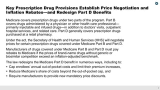 2
Medicare covers prescription drugs under two parts of the program. Part B
covers drugs administered by a physician or ot...