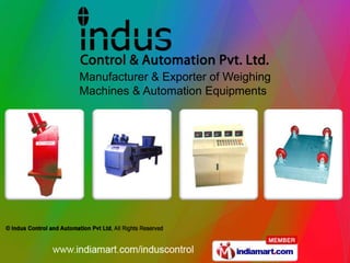 Manufacturer & Exporter of Weighing
Machines & Automation Equipments
 