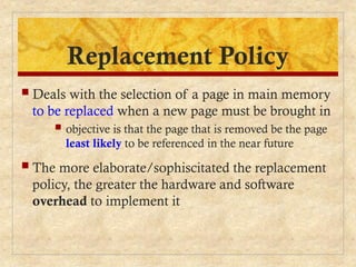 Chapter 8 - Virtual memory - William stallings.ppt