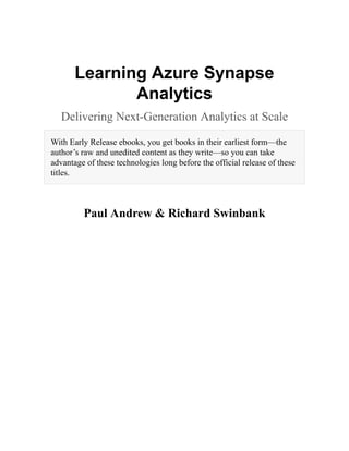 Learning Azure Synapse Analytics (Third Early Release) Paul Andrew | PDF