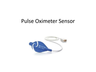Pulse Oximeter Sensor
 