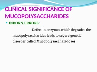 Highlight Inborn -mucopolysaccharides structure , classification and functions | PPT