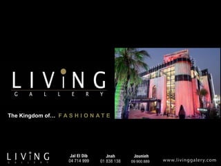 09 900 889
The Kingdom of… F A S H I O N A T E
 