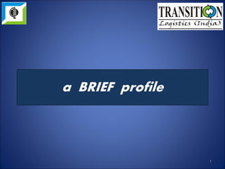 a BRIEF profile
1
 