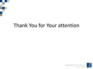 Thank You for Your attention
 