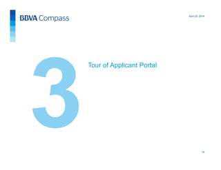April 25, 2014
16
Tour of Applicant Portal
 