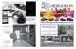 20 21The Vista • November 2016 November 2016 • The Vista
Tile Grout
Cleaning & Color Sealing
PerfectGroutPermanently!
DramaticResults
GROUT WORKS, LLC
grout restoration | color sealing
shower restorations | natural stone care | home remodeling
504-309-2509
www.grout-works.com
2619 Tchoupitoulas Street,
New Orleans, LA
Licensed & Insured
LSLBC License #556046 & # 57983
 