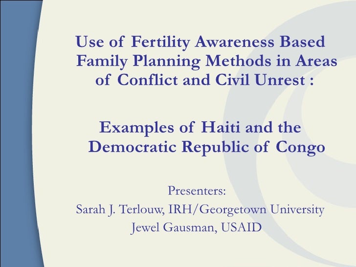 Use of Fertility Awareness Based Family Planning Methods in Areas of