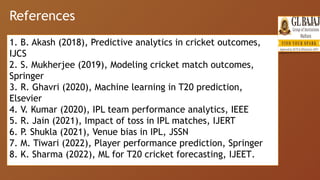 58_Sachin_IPL match prediction.pptx by gl Bajaj group | PPTX