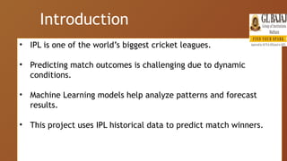 58_Sachin_IPL match prediction.pptx by gl Bajaj group | PPTX