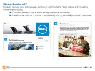 Who uses Google+ well?
Computer hardware brand Dell produces a solid mix of content including videos, pictures, and infogr...