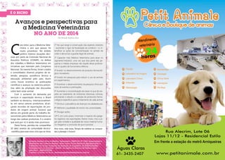 Avanços e perspectivas para
a Medicina Veterinária
NO ANO DE 2014
Por Ricardo Antônio Silva

C

aro leitor, para a Medicina Veterinária o ano que passou foi
muito proveitoso. No âmbito
político tivemos atuações decisivas por parte da Comissão Nacional de
Assuntos Políticos (CONAP), na defesa
dos cidadãos e Médicos Veterinários em
iniciativas que tramitam pelo Congresso
Nacional. Da mesma forma, foram criados
e consolidados diversos projetos de extensão, pesquisa, assistência técnica e
educação ambiental pelo país; Assim
como houve incentivo às publicações
científicas e avanços na medicina preventiva; além da ampliação das discussões
sobre bem-estar animal.
Com o aumento da demanda por
serviços e capacitação técnica, o Brasil
também se destacou, internacionalmente, em vários setores produtivos, alcançando recordes de exportações de produtos de origem animal. Sucesso que
deriva, em grande parte, do trabalho desenvolvido pelos Médicos Veterinários ao
longo das cadeias produtivas. E o cenário
que está por vir é ainda mais promissor.
Desta forma, permita-me compartilhar
10 (dez) anseios da comunidade técnico-científica para esse novo ciclo que se inicia.

1º No que tange à conservação das espécies silvestres
– aumentar o rigor da fiscalização ao comércio – e, intensificar as ações de conscientização no sentido de
coibir e denunciar a guarda ilegal de animais;
2º Capacitar mais Médicos Veterinários para atuar no
segmento‘’indústria’’, uma vez que boa parte das pequenas e médias empresas não dispõe desse profissional no quadro de funcionários efetivos;

Atendimento
v nd ri enrio
Ateeteimná to

24
oras
h24

veterinário

horas

3º Investir no desenvolvimento de produtos farmacológicos inovadores;
4º Investir em pesquisas para reduzir o uso de animais
em experimentos;
5º Incentivar o desenvolvimento da pesquisa clínica por
meio de eventos e premiações;
6º Aumentar a conscientização da classe no que diz respeito ao tratamento de síndromes dolorosas crônicas,
priorizando o estudo e a adoção de protocolos farmacológicos específicos para o tratamento de cada animal;
7º Diminuir a prevalência de doenças nos abatedouros;
8º Melhorar a qualidade do ensino nas universidades;
9º Divulgar ações;
10º E, em curto prazo, minimizar o impacto dos gargalos logísticos nas exportações; Parece muito, mas a julgar pela vontade e qualidade de nosso material humano chegamos a conclusão de que é possível.
Ano novo, vida nova. Tempo de celebrar as conquistas e planejar o futuro!

Ricardo Antônio Silva é Médico Veterinário CRMV/GO Nº 5283, Especialista e
Mestrando em Ciência Animal. Atua como Fiscal Estadual Agropecuário e
é Membro do Grupo Especial de Atenção às Suspeitas de Enfermidades
Emergenciais ou Exóticas - GEASE, da Agência Goiana de Defesa Agropecuária - AGRODEFESA.
Contato: (61)9261-2778 ou revistaposiatividade@yahoo.com.br

Rua Alecrim, Lote 0606
Rua Alecrim, Lote
Lojas 11/12 - Residencial Estilo

Lojas 11/12 - Residencial Estilo

Em frente a estação do metrô Arniqueiras

Águas Claras

Águas Claras

61- 3435-2407

61- 3435-2407

Em frente a estação do metrô Arniqueira

www.petitanimale.com.br

www.petitanimale.com.br

 