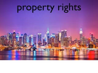 property rights 
 