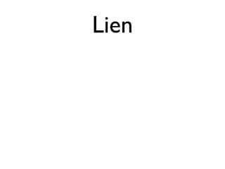 Lien 
 