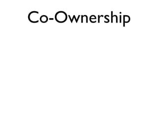 Co-Ownership 
 