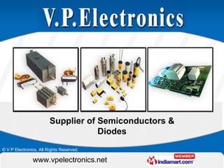 Supplier of Semiconductors & Diodes 