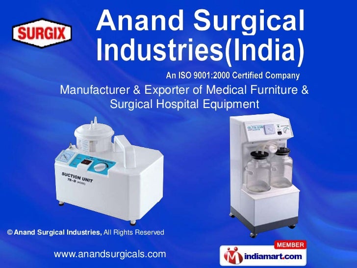 Anand Surgical Industries, Delhi, India
