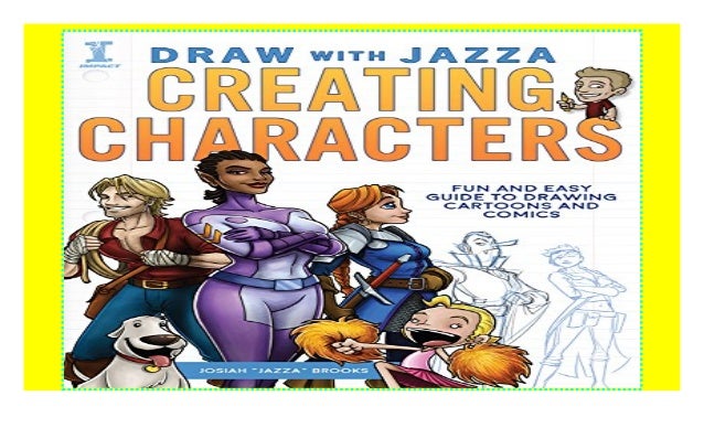 Download Draw With Jazza - Creating Characters: Fun and Easy Guide to Drawing…