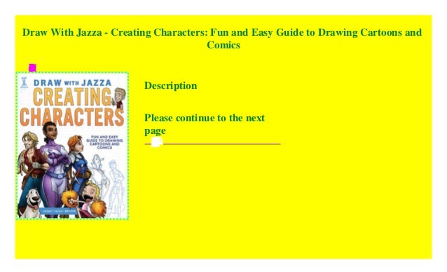 Download Draw With Jazza - Creating Characters: Fun and Easy Guide to Drawing…