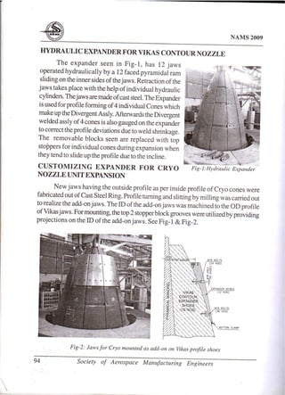 SANDWICH EXPANSION OF DOUBLE WALLED CONTOUR NOZZLE CONES FOR CRYOGENIC ...